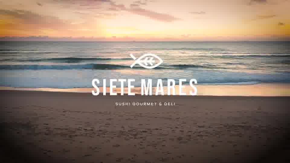 SIETE MARES | SUSHI GOURMET & DELI